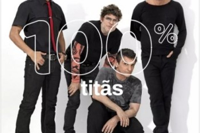 100% - Titãs (2019)