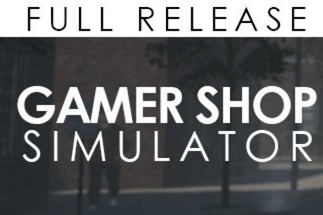 Gamer Shop Simulator