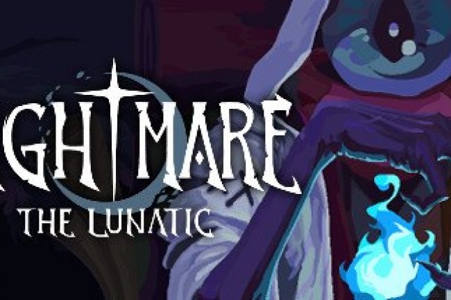 Nightmare The Lunatic