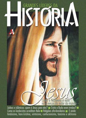 Grandes Líderes da História - Jesus