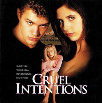 Cruel Intentions - Music From The Original Motion Picture Soundtrack (1999)