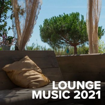 Lounge Music 2021 (2021)