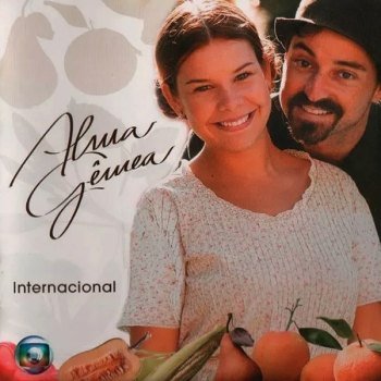 Alma Gêmea - Internacional (2005)