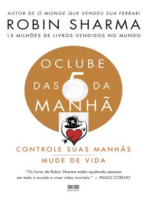 O Clube das 5 da Manhã - Robin Sharma