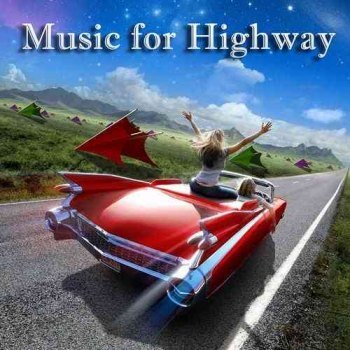 Music for Highway (2022)