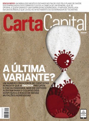 Carta Capital Ed 1191 - Janeiro 2022