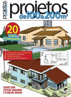 Projetos de 100 a 200 m2 - Janeiro 2022