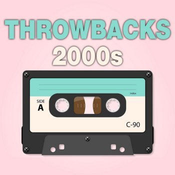 2000s Hits Throwbacks (2022)