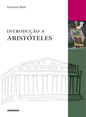 Introdução a Aristóteles - Giovanni Reale