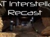 CAT Interstellar: Recast