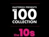 Mastermix The 100 Collection꞉ 10s Top Up [2CD] (2022)