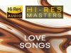 Hi-Res Masters: Love Songs (2022)
