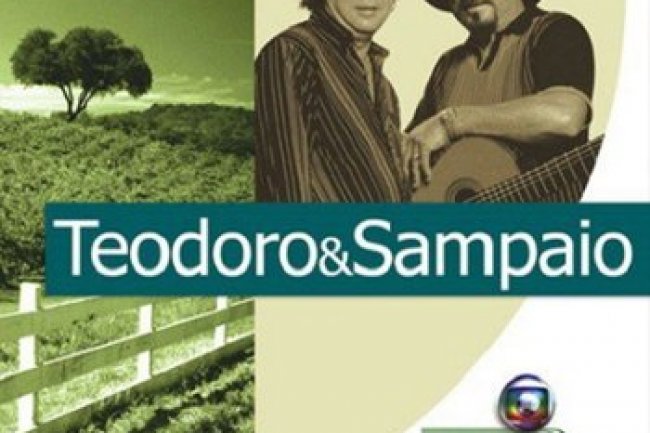 Teodoro & Sampaio - Trilhas Globo Rural (2006)