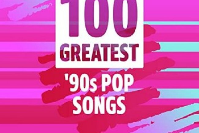 100 Greatest '90s Pop Songs (2022)