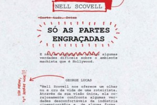 Só as Partes Engraçadas - Nell Scovell