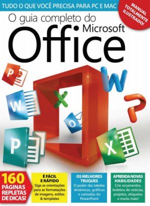 O Guia Completo do Microsoft Office