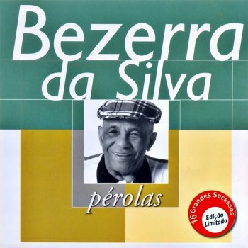 Pérolas - Bezerra da Silva (2000)