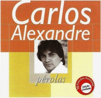 Pérolas - Carlos Alexandre (2000)