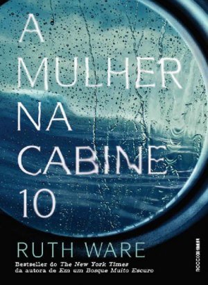 A Mulher na Cabine 10 - Ruth Ware