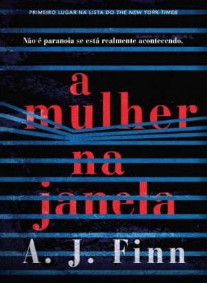 A Mulher na Janela - A. J. Finn