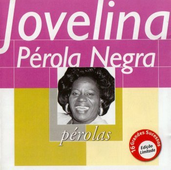 Pérolas - Jovelina Pérola Negra (2000)