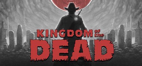 KINGDOM of the DEAD [PT-BR]