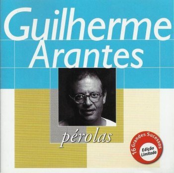 Pérolas - Guilherme Arantes (2000)