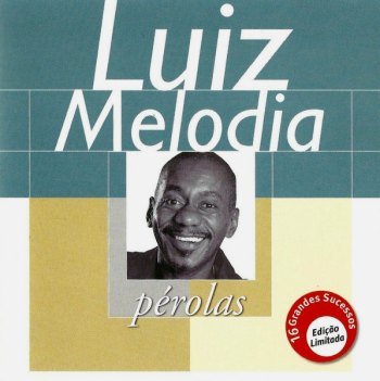 Pérolas - Luiz Melodia (2000)