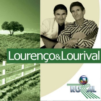 Lourenço & Lourival - Trilhas Globo Rural (2006)
