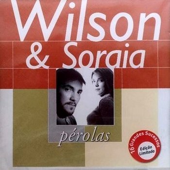 Pérolas - Wilson & Soraia (2000)