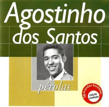Pérolas - Agostinho dos Santos (2000)