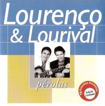 Pérolas - Lourenço & Lourival (2000)