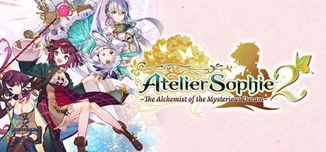 Atelier Sophie 2: The Alchemist of the Mysterious Dream