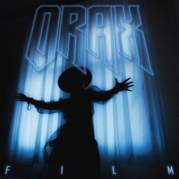 ORAX - Film (2020)