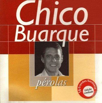 Pérolas - Chico Buarque (2000)