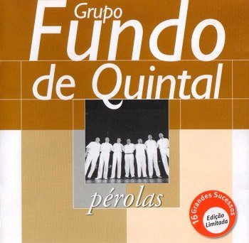 Pérolas - Grupo Fundo de Quintal (2000)
