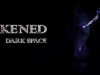 Awakened: Dark Space