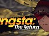 Gangsta: The Return