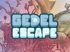 Gedel Escape