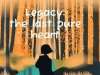 Legacy: the last pure heart