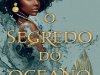 O Segredo do Oceano - Natasha Bowen