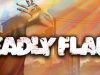 Deadly Flare