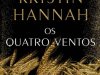 Os Quatro Ventos - Kristin Hannah