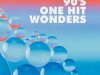 90's One Hit Wonders (2022)