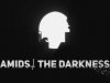 Amidst The Darkness
