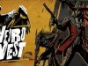 Weird West [PT-BR]