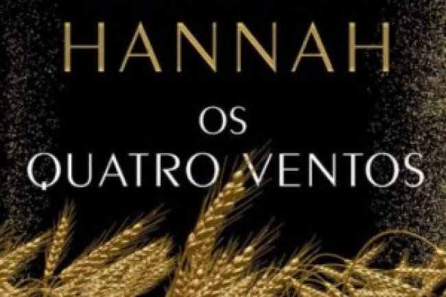 Os Quatro Ventos - Kristin Hannah
