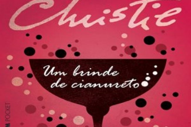 Um Brinde de Cianureto - Agatha Christie