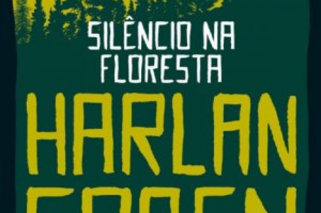 Silêncio na Floresta - Harlan Coben