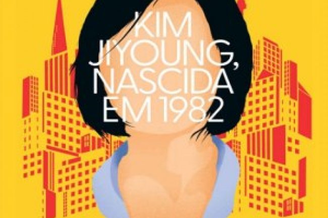 Kim Jiyoung , Nascida Em 1982 - Cho Nam-Joo